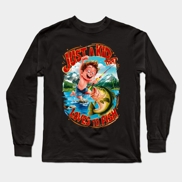 Fishy Adventure: Just a Kid That Loves To Fish Long Sleeve T-Shirt by coollooks